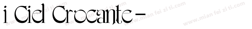 i Ciel Crocante字体转换